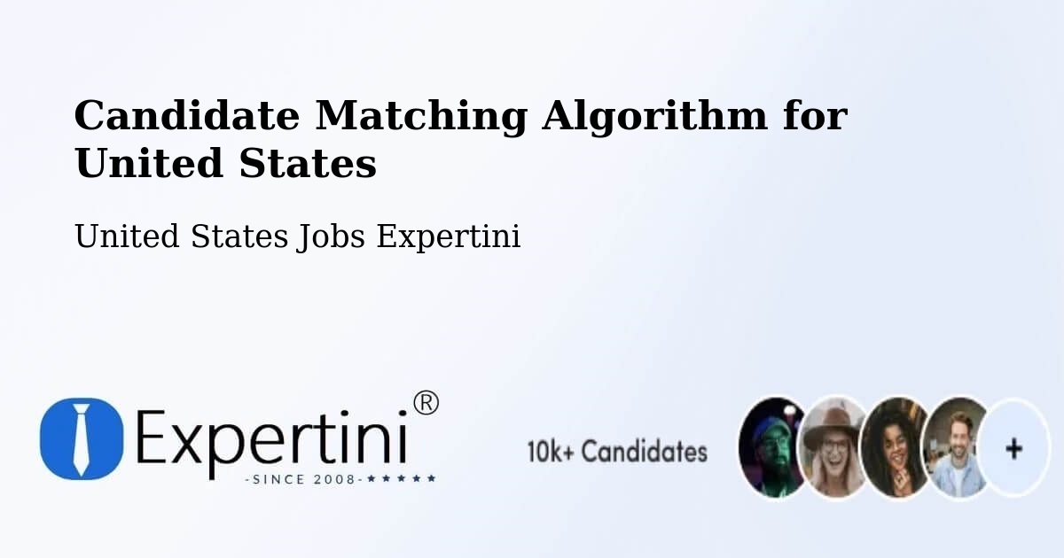 Candidate Matching Algorithm Overview – Warwick - United States Jobs Expertini
