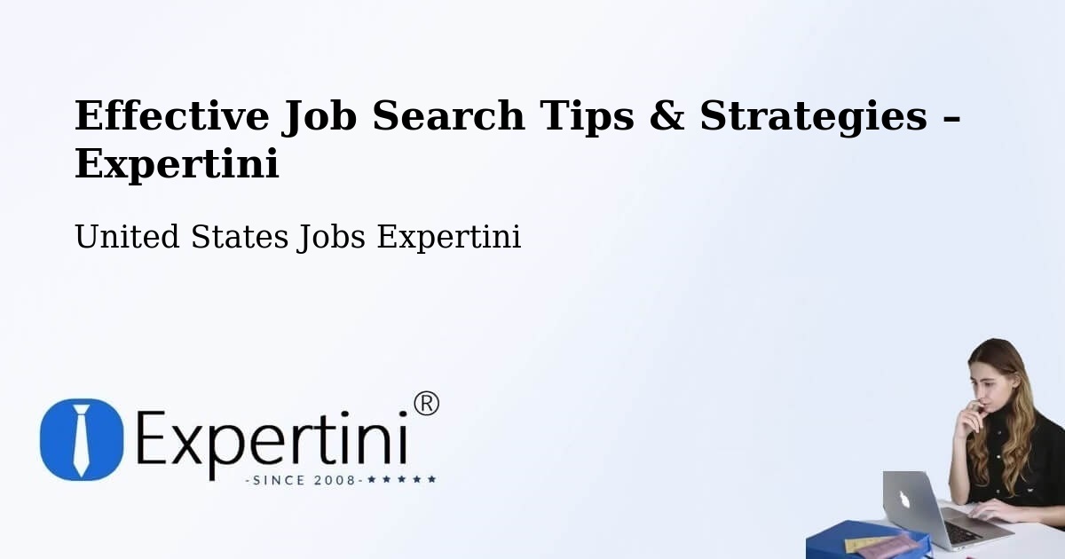 Job Search Tips & Strategies for Job Seekers – Warwick - Warwick, United States Jobs Expertini